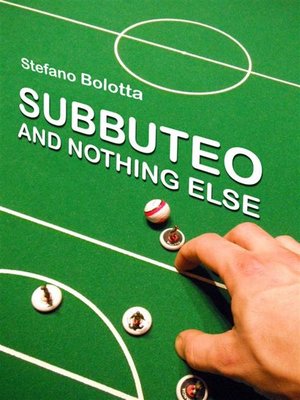 cover image of Subbuteo and nothing else